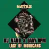 DJ Nano & Dany BPM - Last of Mohicans - Single
